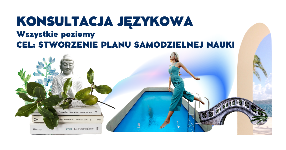 Konsultacja Językowa [Cel: Stworzenie planu samodzielnej nauki]